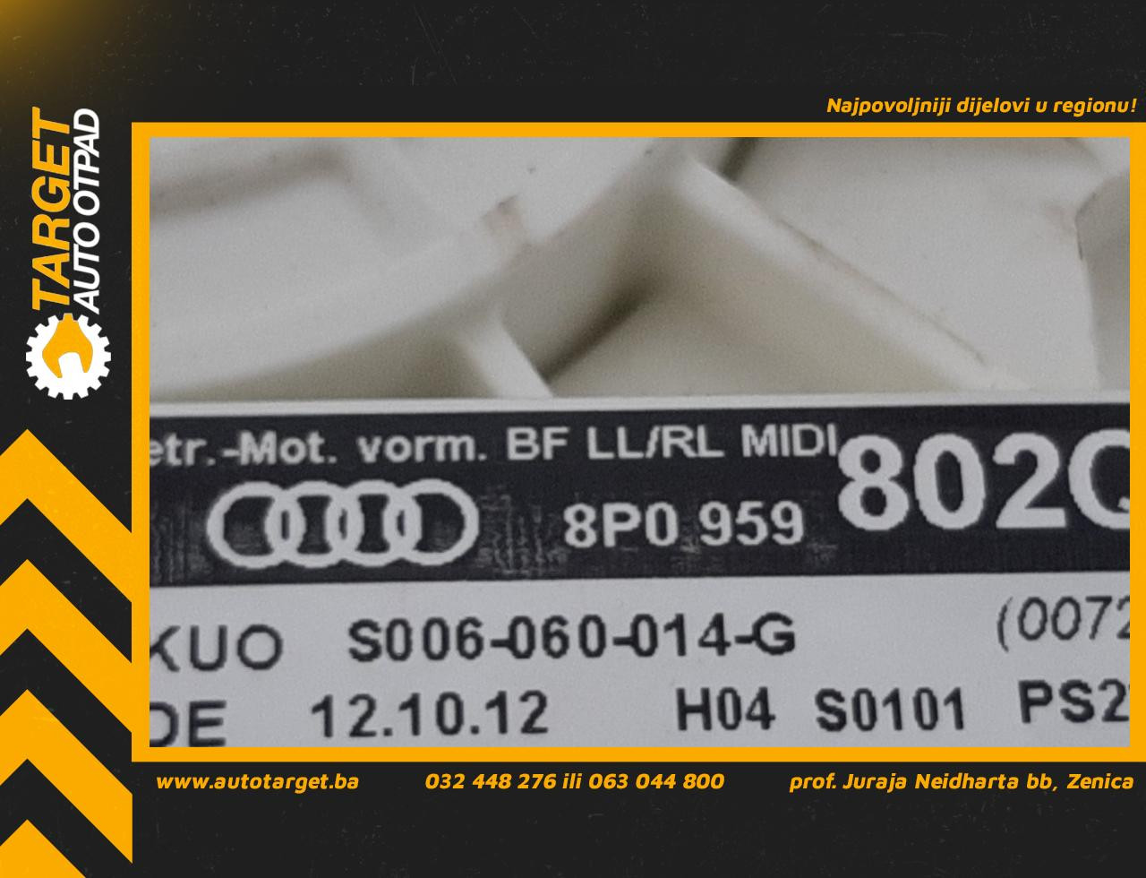 DIJELOVI MOTORIC PODIZACA STAKLA AUDI A3 > 08-12 8P0959802Q
