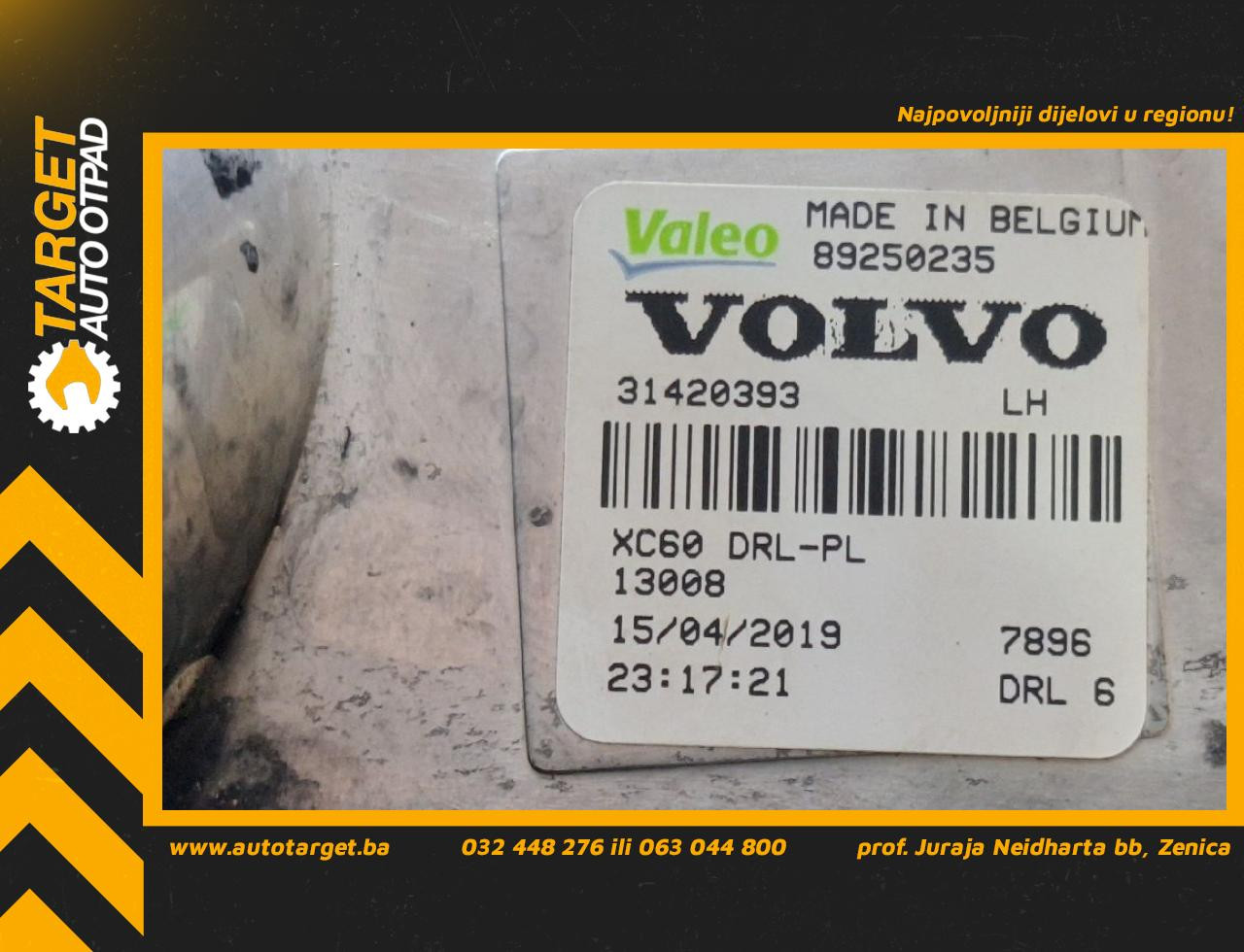 DIJELOVI DNEVNO SVJETLO VOLVO XC60 > 13-17 2.4 31420393